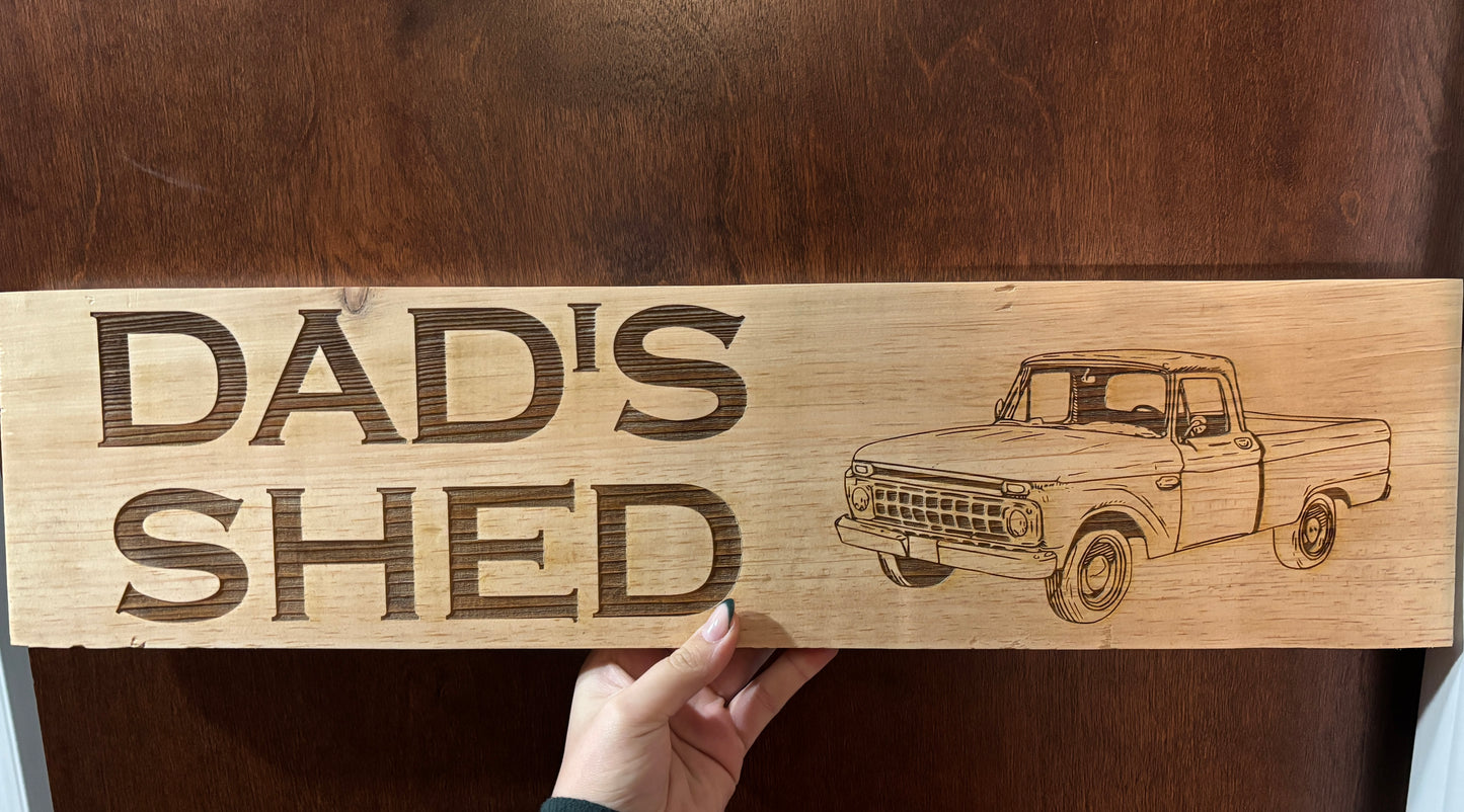 Dad’s Shed Vintage Truck Sign