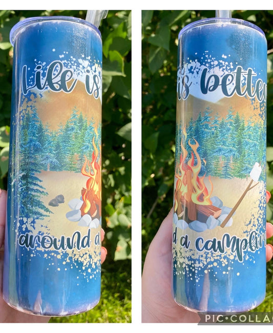 Life is Better around a campfire Tumbler