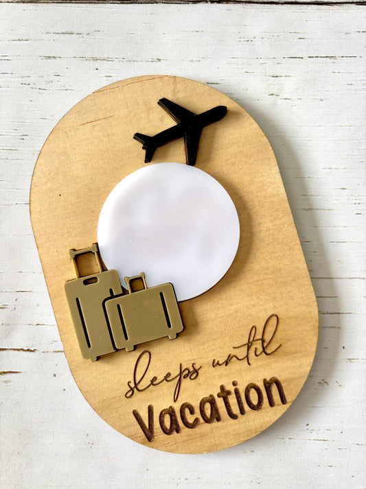 Sleeps Until Vacation Whiteboard