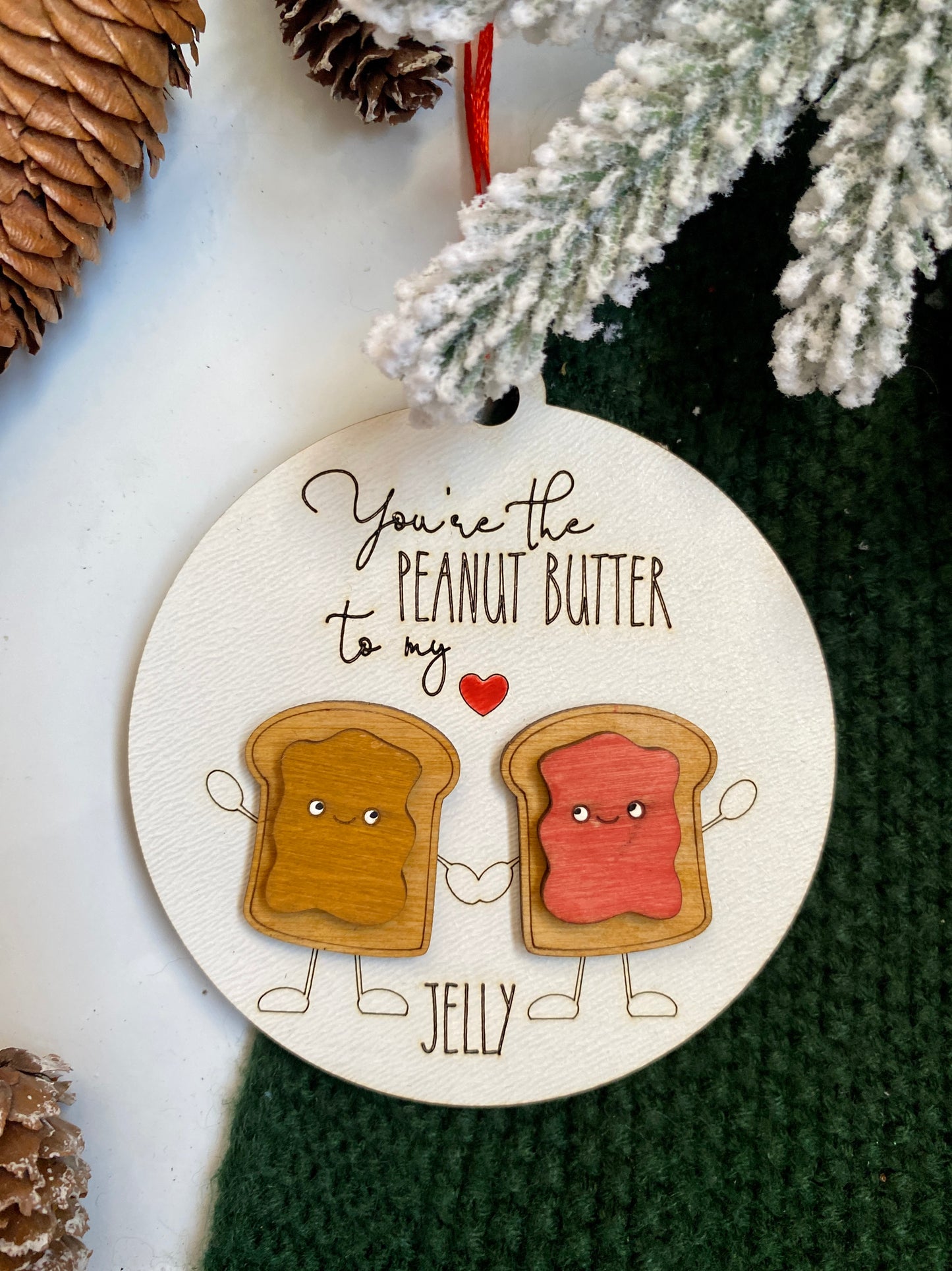 Peanut Butter to my Jelly Ornament